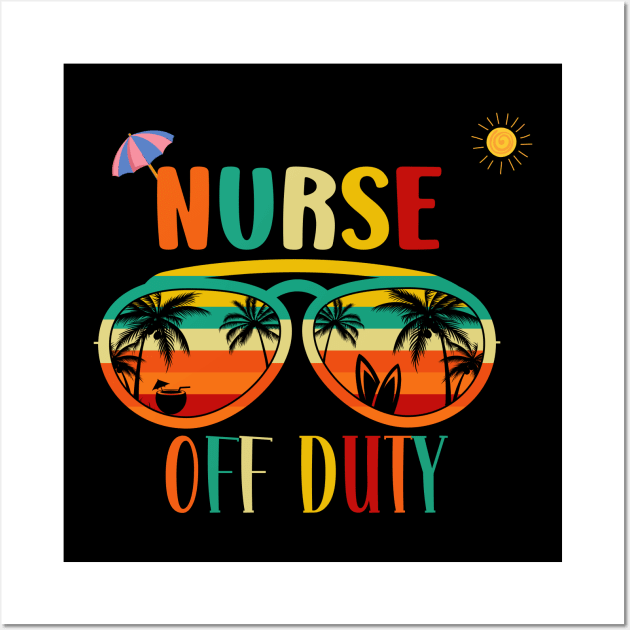 Nurse Off Duty- Summers retro vintage Sunglasses Wall Art by Perfect Spot